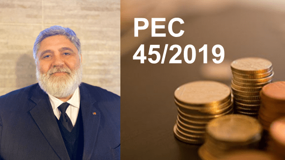 ALGUMAS ANOTAÇÕES DA PEC 45/2019 (VERSÃO DO SUBSTITUTIVO)
